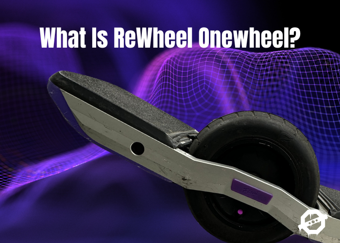 What is ReWheel Onewheel?